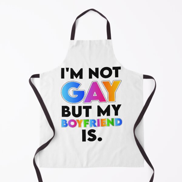 Item preview, I'm Not Gay but My Boyfriend Is designed and sold by K.THX.BYE.