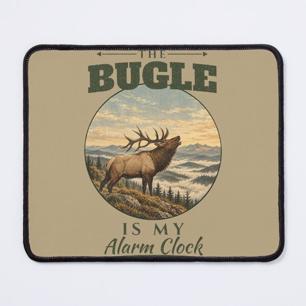 Item preview, Elk Hunter Gift The Bugle Is My Alarm Clock Elk Hunting designed and sold by Worn & Witty.