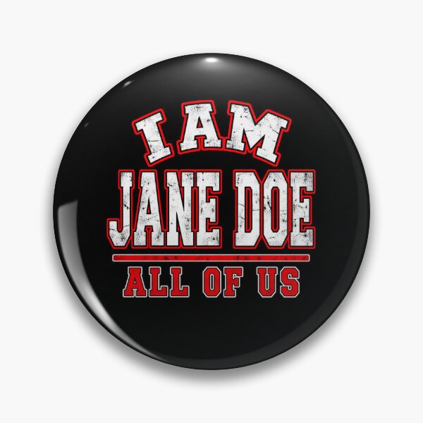 Item preview, I Am Jane Doe All of Us designed and sold by ROUX-ART.