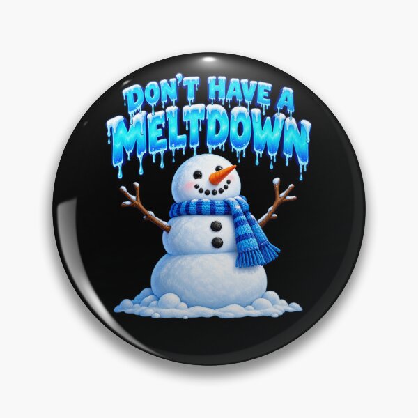 Item preview, Don't Have a Meltdown Snowman designed and sold by ROUX-ART.