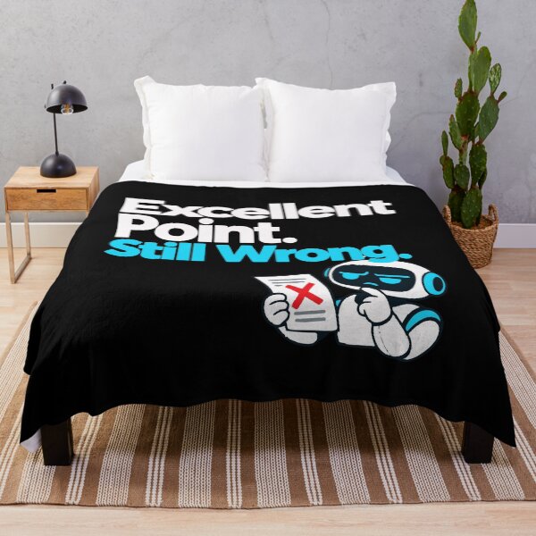 Item preview, Excellent Point. Still Wrong. AI Fact-Check Design designed and sold by ThreadQuirk.
