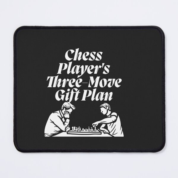 Item preview, Chess Player's Three-Move Gift Plan designed and sold by Bubpat.