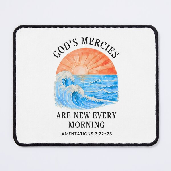 Item preview, God’s Mercies Are New Every Morning – Lamentations 3:22–23 Sunrise Ocean Art designed and sold by BabbleQueen.
