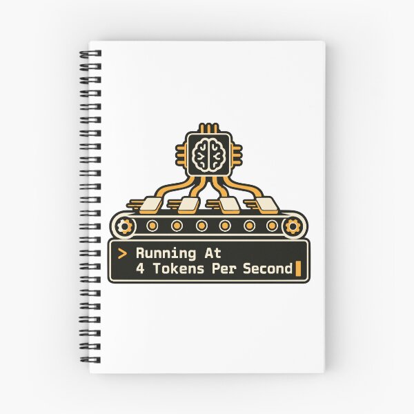 Item preview, Running At 4 Tokens Per Second Local AI Graphic designed and sold by ThreadQuirk.