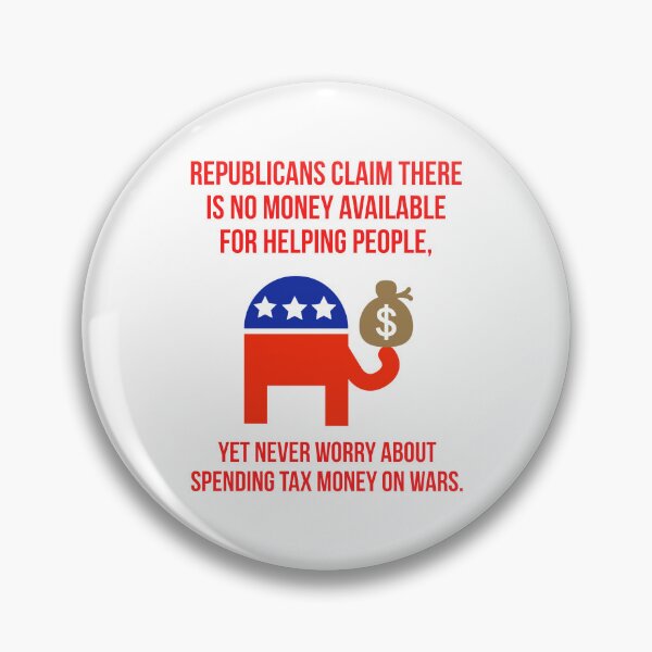 Item preview, Republicans claim there’s no money for helping people  designed and sold by Rachel the Artist .