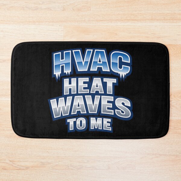 Item preview, HVAC Heat Waves To Me - Cooling & Heating Tech Pride Design designed and sold by FrozenHeat97.