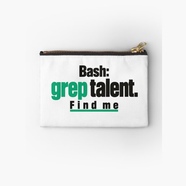 Item preview, Grep Talent Find Me Coding Joke Typographic Design For Programmers designed and sold by ThreadQuirk.
