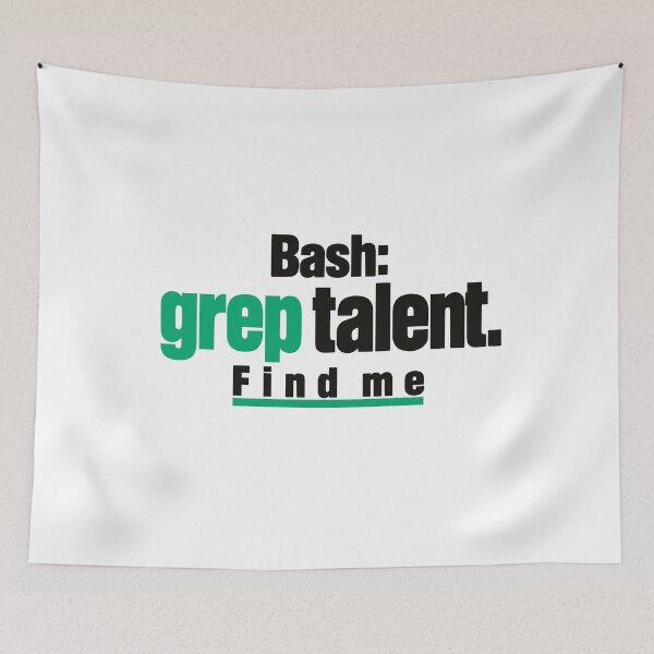 Item preview, Grep Talent Find Me Coding Joke Typographic Design For Programmers designed and sold by ThreadQuirk.
