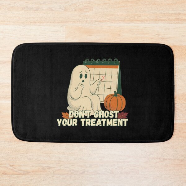 Item preview, Don't Ghost Your Treatment designed and sold by tellia-kallisto.