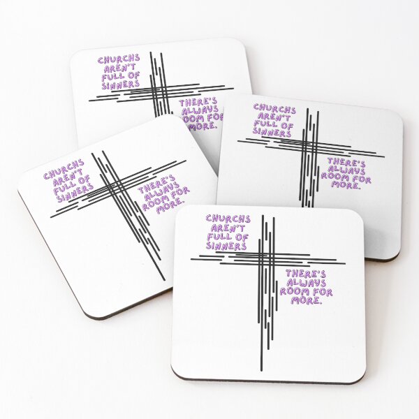 Item preview, Churches are there for sinners, join us. designed and sold by Alsstuff.