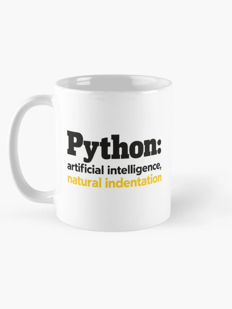 Thumbnail 5 of 6, Coffee Mug, Python Artificial Intelligence Natural Indentation Coding Humor designed and sold by ThreadQuirk.