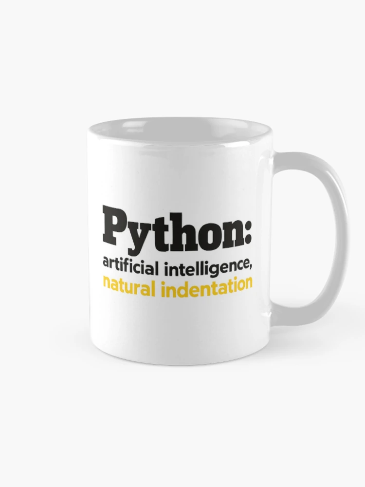 Thumbnail 3 of 6, Coffee Mug, Python Artificial Intelligence Natural Indentation Coding Humor designed and sold by ThreadQuirk.