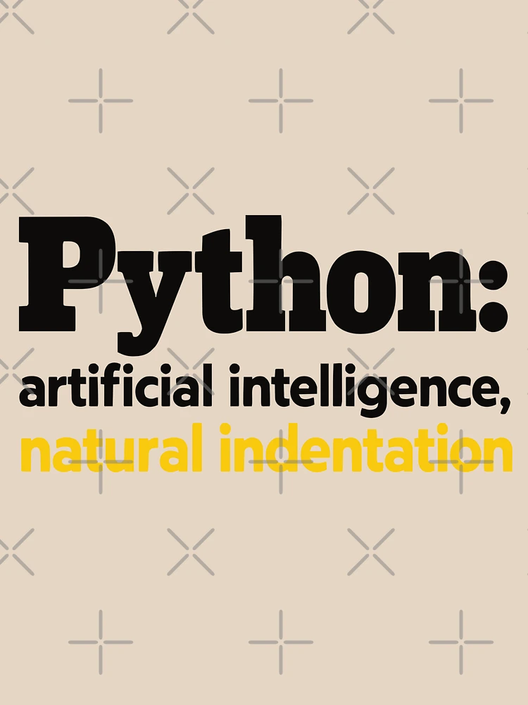 Thumbnail 4 of 4, Relaxed Fit T-Shirt, Python Artificial Intelligence Natural Indentation Coding Humor designed and sold by ThreadQuirk.