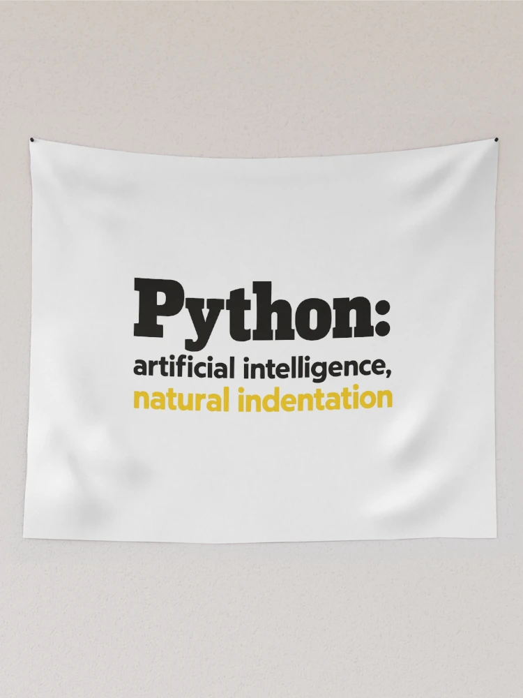 Thumbnail 2 of 3, Tapestry, Python Artificial Intelligence Natural Indentation Coding Humor designed and sold by ThreadQuirk.