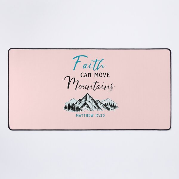 Item preview, Faith Can Move Mountains – Matthew 17:20 Christian Mountain Art designed and sold by BabbleQueen.