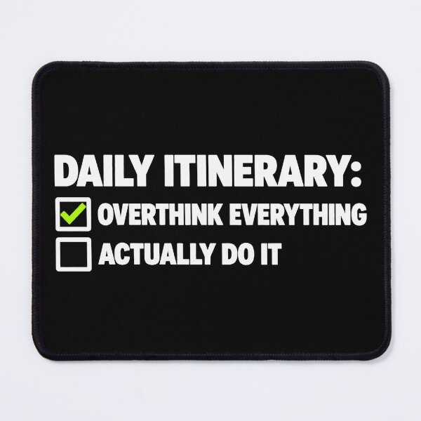 Item preview, Overthink Everything Daily Itinerary ADHD List designed and sold by Becheer.