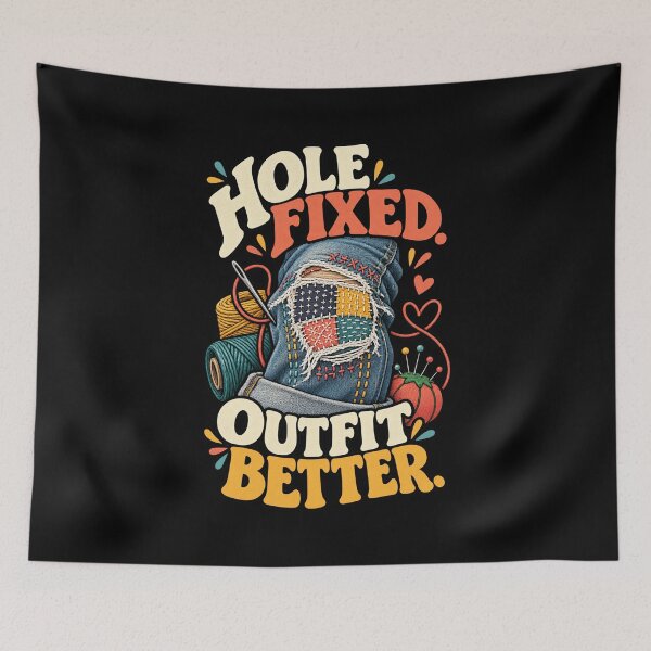 Item preview, Hole Fixed Outfit Better Funny Visible Mending Humor designed and sold by MOTIFOLK.