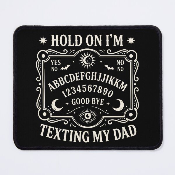 Item preview, Hold On Im Texting My Dad designed and sold by KristiTaylorArt.