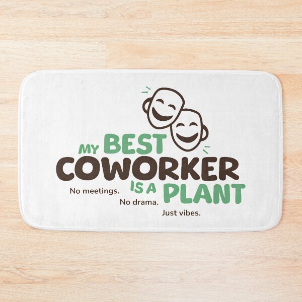 Item preview, My Best Coworker Is A Plant - Work Bestie designed and sold by Economical Design.