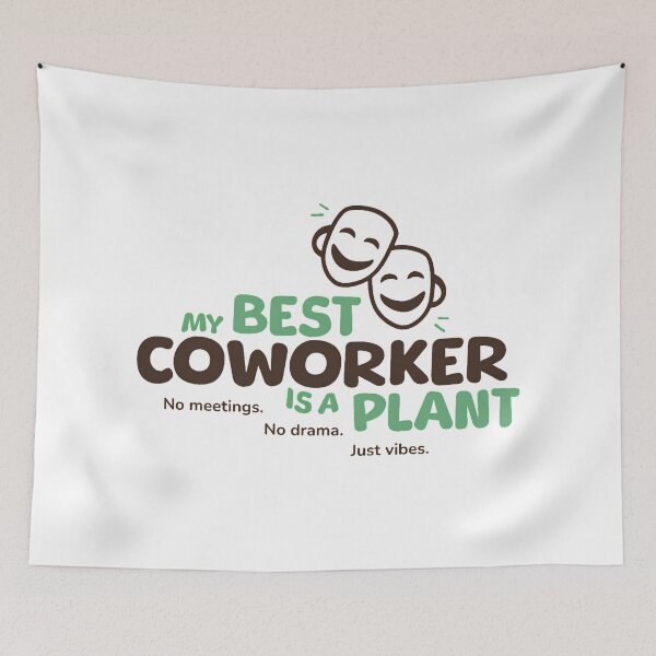 Item preview, My Best Coworker Is A Plant - Work Bestie designed and sold by Economical Design.