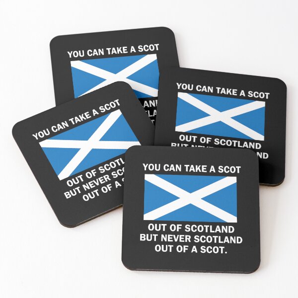 Item preview, You Can Take A Scot Out Of Scotland But Never Scotland Out Of A Scot designed and sold by KristiTaylorArt.