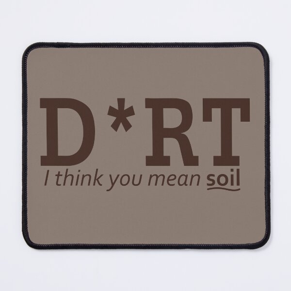 Item preview, D*RT I think you mean soil designed and sold by Delval Digs.