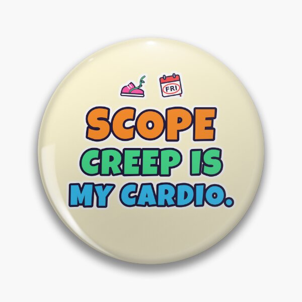 Item preview, Scope Creep Is My Cardio – Funny Agency and Freelancer Humour designed and sold by TribeGlyph.