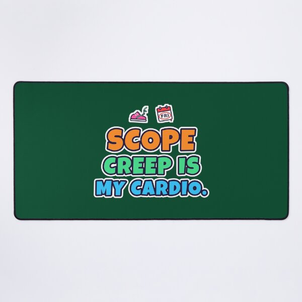 Item preview, Scope Creep Is My Cardio – Funny Agency and Freelancer Humour designed and sold by TribeGlyph.