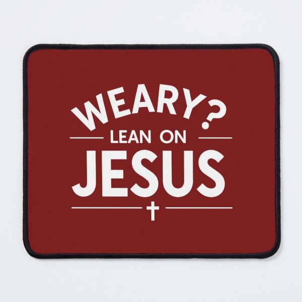 Item preview, Weary? Lean on Jesus | Faith & Reflection designed and sold by HopeFilled Ink.