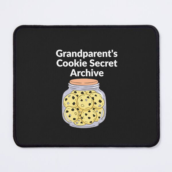 Item preview, Grandparent's Cookie Secret Archive designed and sold by Bubpat.