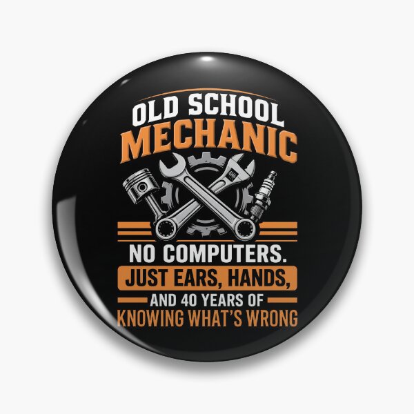 Item preview, Old School Mechanic No Computers Just Ears Hands designed and sold by KristiTaylorArt.