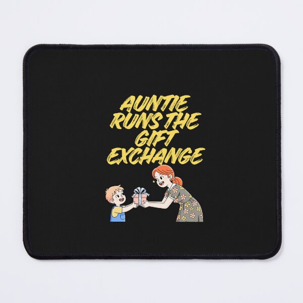 Item preview, Auntie Runs the Gift Exchange designed and sold by Bubpat.