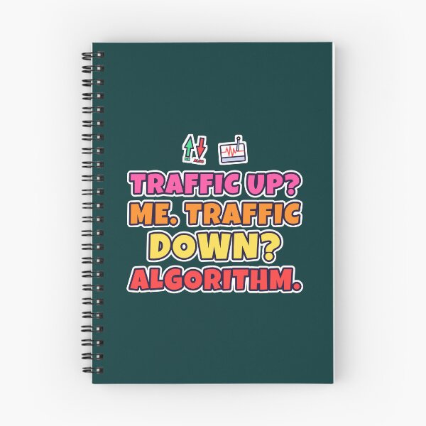 Item preview, Traffic Up Me, Traffic Down Algorithm – Funny SEO Humour designed and sold by TribeGlyph.