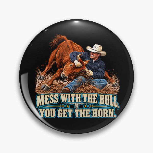 Item preview, Mess With the Bull, You Get the Horn designed and sold by A5ranchmerch.