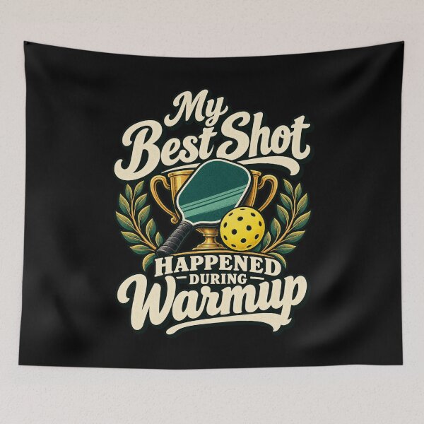 Item preview, My Best Shot Happened During Warmup - Pickleball designed and sold by Good Mood Foundry.