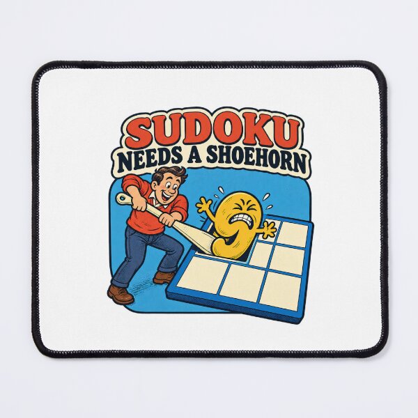 Item preview, Sudoku Number Nine Needs a Shoehorn designed and sold by Pixdot.