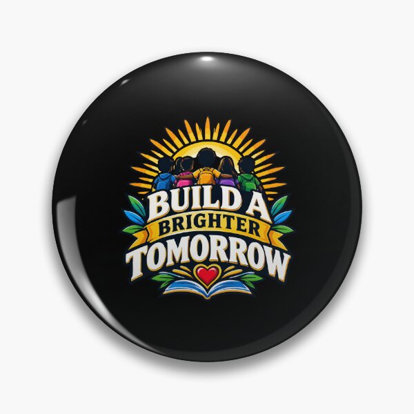 Item preview, Build A Brighter Tomorrow Children Education Hope Oregon School designed and sold by YASSINE HZ.
