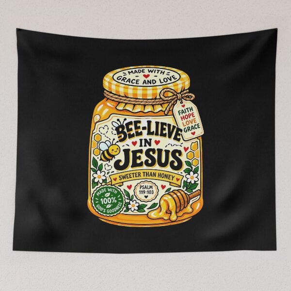 Item preview, BEE-LIEVE IN JESUS - Psalm 119:103 Sweeter Than Honey  designed and sold by plushism.