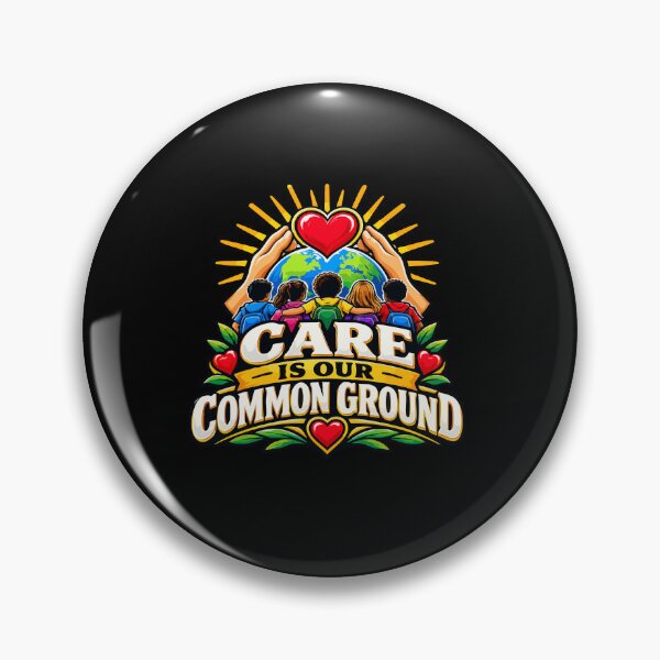 Item preview, Care Is Our Common Ground Global Kids Unity Oregon School designed and sold by YASSINE HZ.