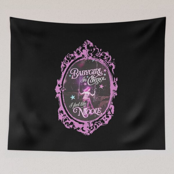 Item preview, Baby girl in control, I feel like Nicole designed and sold by DhriegoStudio.
