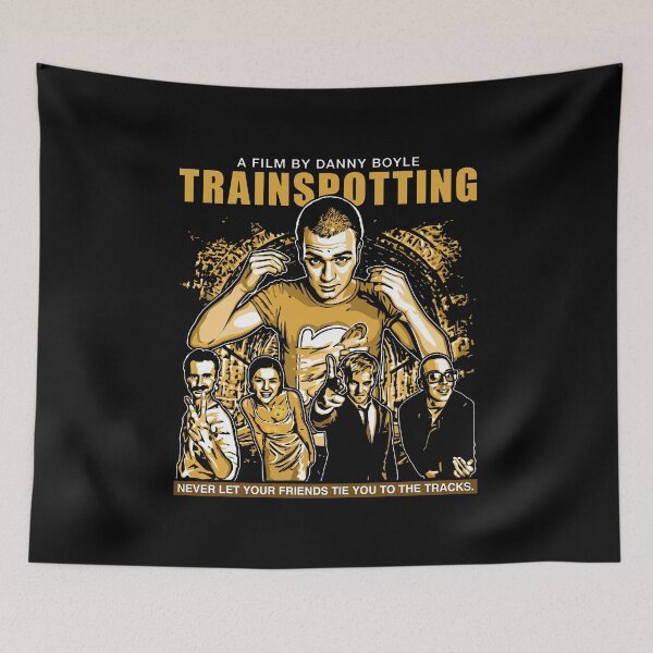 Item preview, Trainspotting - Danny Boyle - Never Let Your Friends Tie You To The Tracks designed and sold by ArtSantosv.