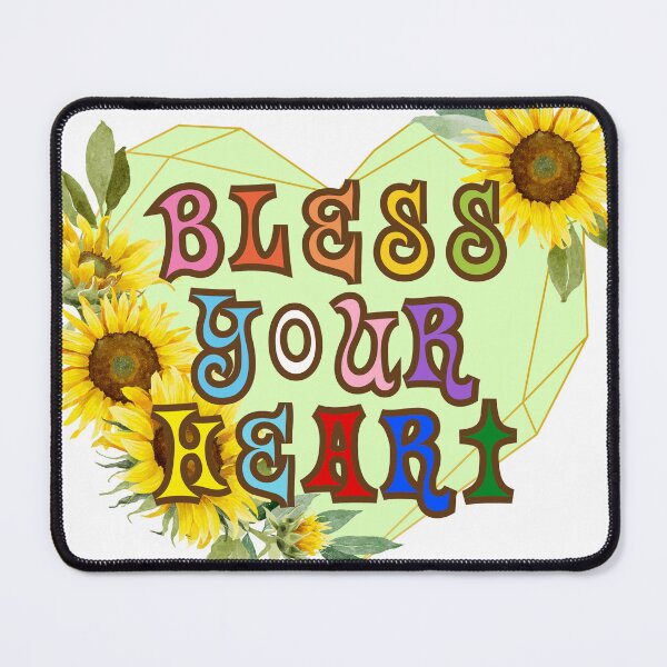 Item preview, Bless Your Heart with Sunflowers designed and sold by dickensign.