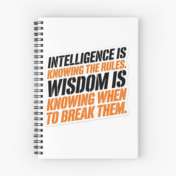 Item preview, Intelligence Rules Wisdom When To Break Them Typography designed and sold by Plot Twist Supply.