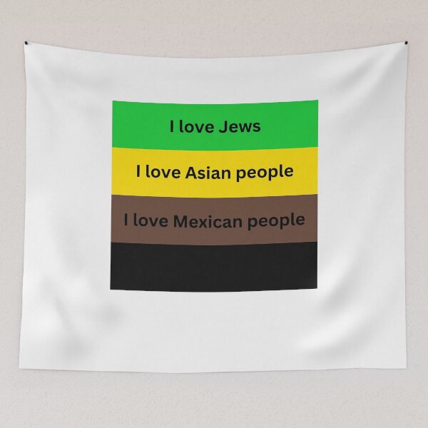 Item preview, I Love Jews I Love Asian People I Love Mexican People I Love White People designed and sold by ArtSantosv.