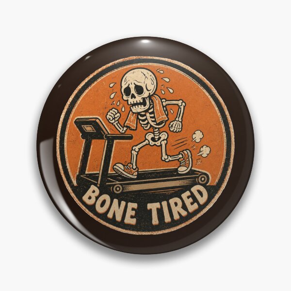 Item preview, BONE TIRED designed and sold by DuliDoodles.