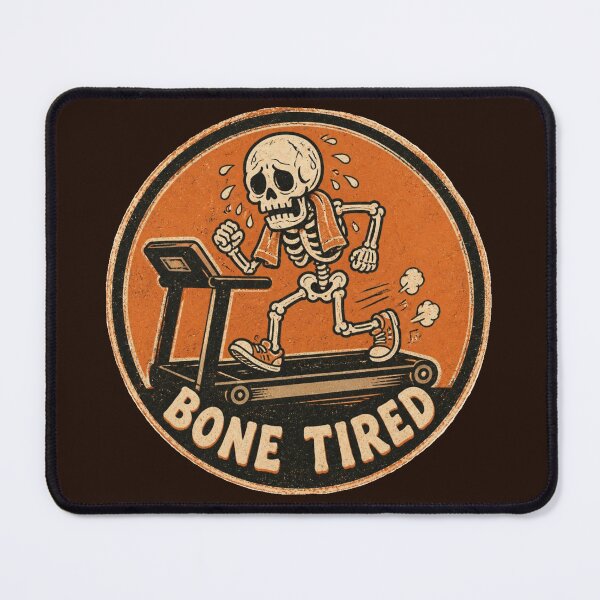 Item preview, BONE TIRED designed and sold by DuliDoodles.