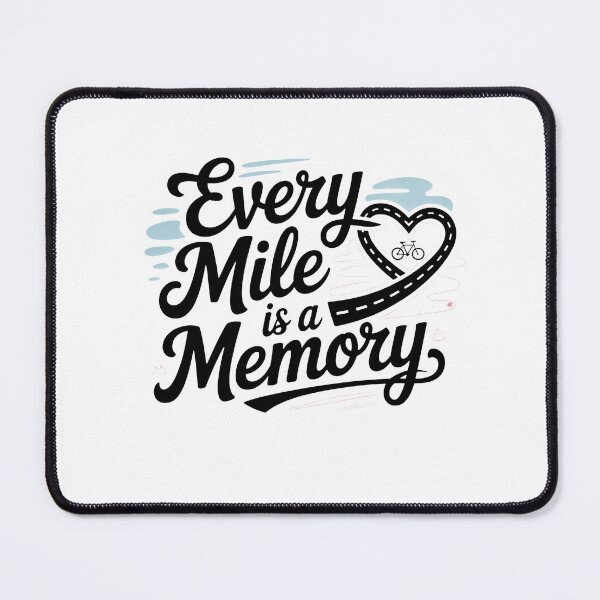 Item preview, Every Mile Is a Memory Cycling Adventure designed and sold by CleanDecor.