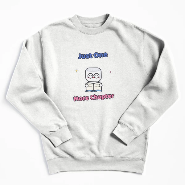 Just One More Chapter - Cute Bookworm Marshmallow Pip Reading — Pullover Sweatshirt by BiMood