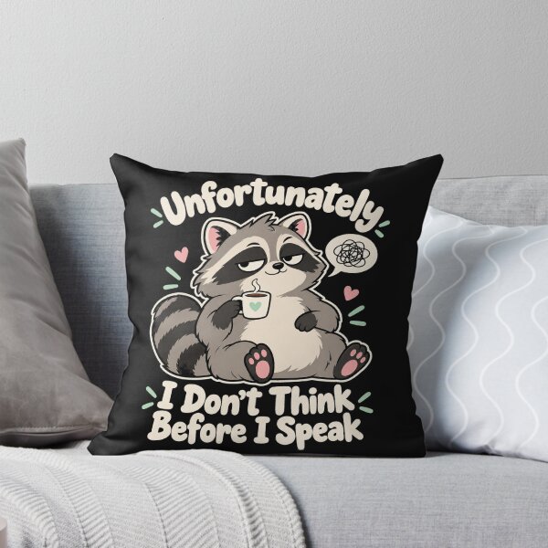 Item preview, Unfortunately I Don't Think Before I Speak designed and sold by SignumShop.