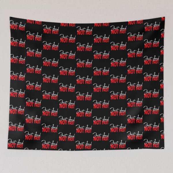 Item preview, Just Loud Not Fast Funny Car Racing Quote Logo Text designed and sold by shirt-o-mat.